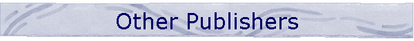 Other Publishers